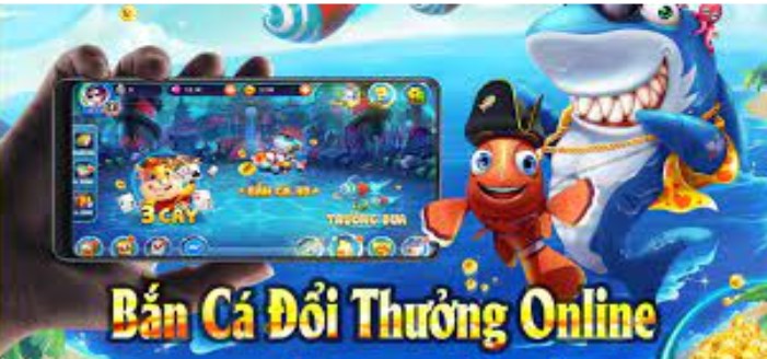 Tìm hiểu sơ qua về bắn cá đổi thưởng